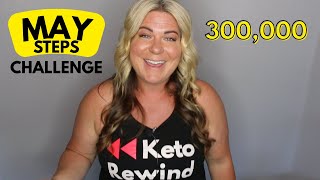 May Monthly Weight Loss Challenge - 300,000 Steps!