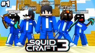 SquidCraft 3 Day 1