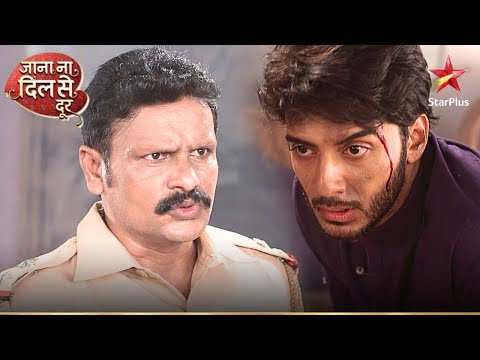 Police को Atharva के घर से क्या मिला? | Jana Na Dil Se Door