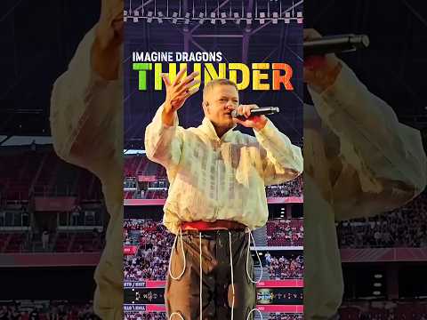 THUNDER BY Imagine dragons concert - LOOM World Tour 2025 (lyrics)