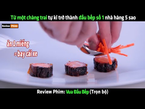 Từ một chàng trai tự kỉ trở thành đầu bếp số 1 nhà hàng 5 sao - Review phim hay