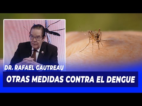 Dr. Rafael Gautreau "Otras medidas contra el Dengue" | De Extremo a Extremo