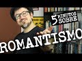Romanticism: Ideals and Characteristics