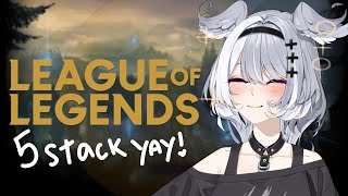 【LEAGUE OF LEGENDS】 MY FAVOURITE GAME 🩵🩵🩵 5 STACK YIPPEE 【NIJISANJI EN