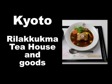 Exclusive Rilakkuma Goods from Kyoto, Japan