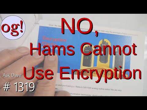 No, Hams Cannot Use Encryption (#1319)