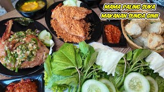 MAMA PALING DEMEN MAKAN SUNDA KAYAK GINI LOHH