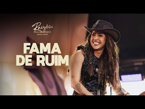 LAUANA PRADO - FAMA DE RUIM (RAIZ BELO HORIZONTE)