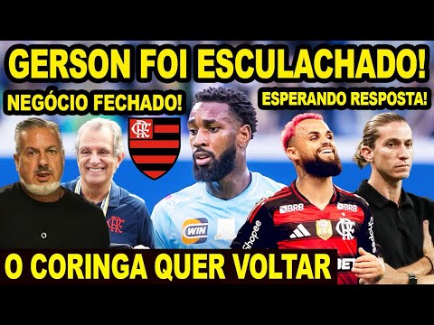 GERSON QUER VOLTAR PRO FLAMENGO? JOGADOR ESCULACHOU O CORINGA! MENGÃO FECHA NEGÓCIO COM A ADIDAS! E+