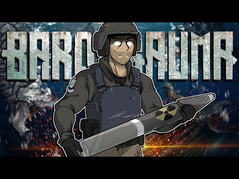 Using Nuclear Weapons on Eldritch Gods | BAROTRAUMA