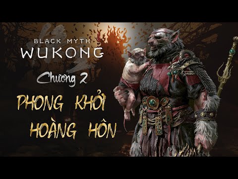 Giải Thích Cốt Truyện Black Myth: Wukong | Chương 2