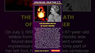 The Bizarre Death of Mary Reeser