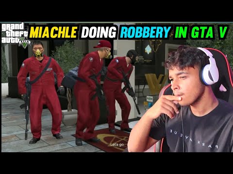 MIACHLE DOING ROBBERY IN GTA 5 | GTA 5 GAMEPLAY #15