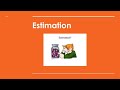 Estimating Quantities in Various Contexts