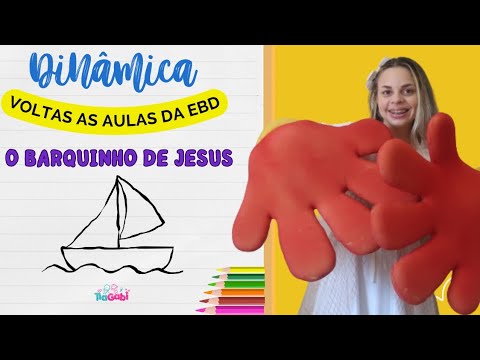 O barquinho de Jesus | Dinâmica de volta às aulas da EBD 🛥