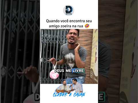 Todo mundo tem um amigo assim kkkk #cleberecauan #resenhapiri #trendx @cleberecauan