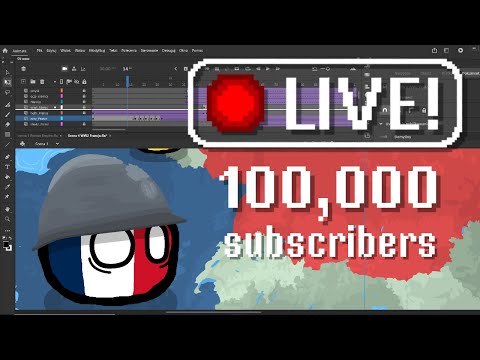 🔴 LIVE | Animating countryballs! THANKS FOR 100K subs!