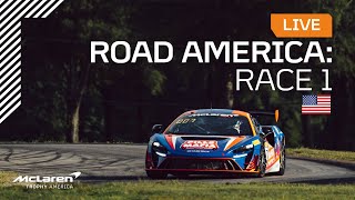 LIVE I Race 1 I Road America I McLaren Trophy America 2025