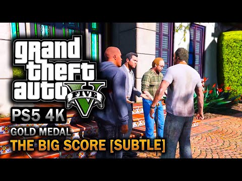 GTA 5 PC - Mission #80 - The Big Score (Subtle Approach) [Gold Medal Guide - 4K 60fps] #gta #gta5