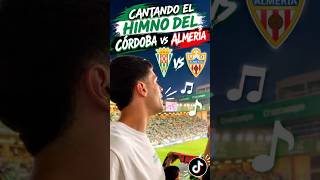Así sonó el himno del Córdoba vs Almería #cordoba #futbol