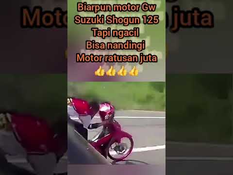 Anjrit biar pun motor Suzuki Sogun 125 R bisa nandingi motor puluhan juta #shorts