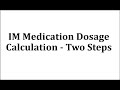Dosage Calculation and Unit Conversion