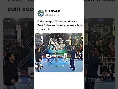 O dia em que Maradona disse à Pelé: "Meu sonho é cabecear a bola com você! #futebol #shorts #soccer