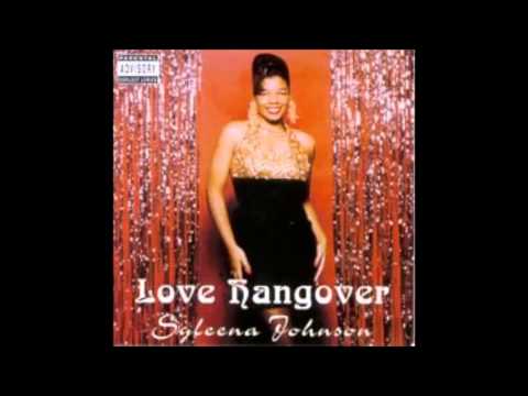 Love Hangover de Syleena Johnson Letra y Video