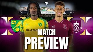 Match Preview | NORWICH V BURNLEY | East Anglia trip up next for the Clarets!