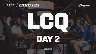 EWC 2026 - CHESS - Who'll Make It To KO In LCQ!! Groups C & D | Day 2