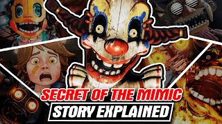 FULL STORY + ENDING EXPLAINED - FNAF: Secret of The Mimic | meGAME