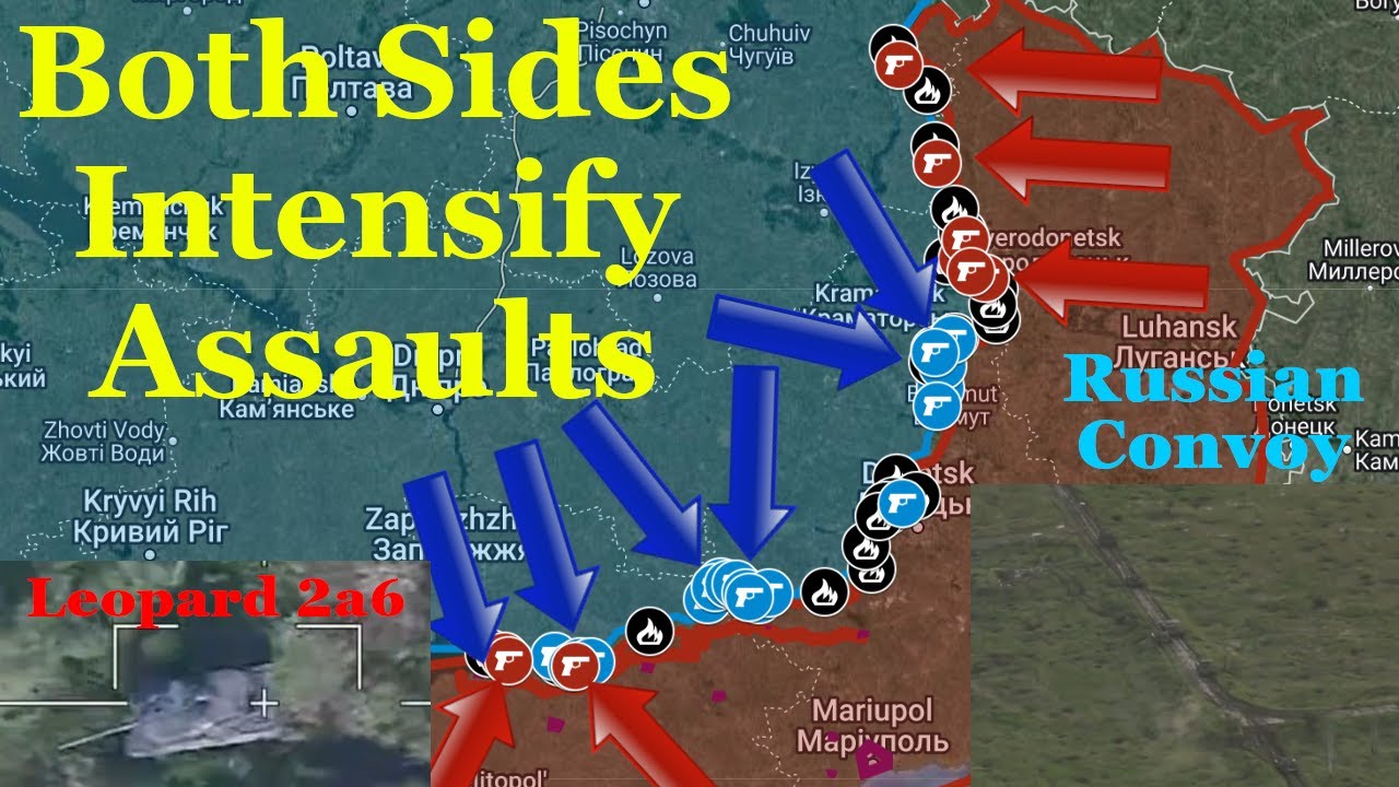 Dual Offensives | Russian Advances | Both Sides Intensify Assaults