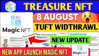 Treasure NFT New App Launch Magic Nft| Treasure NFT Withdrawal🤑 Update | Good News Treasure NFT