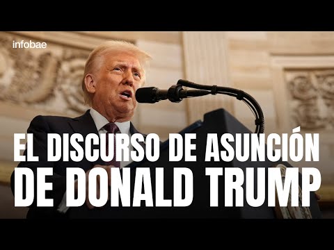 El discurso de asunción de Donald Trump como presidente de los Estados Unidos