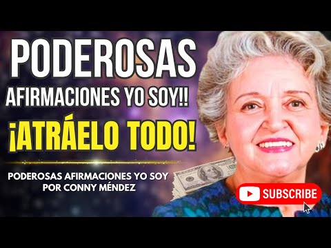 🔥 COMIENZA TU DIA CON ESTAS PODEROSAS AFIRMACIONES - - CONNY MÉNDEZ - YO SOY - LEY DE ATRACCIÓN