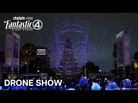 The Fantastic Four: First Steps | Drone Show