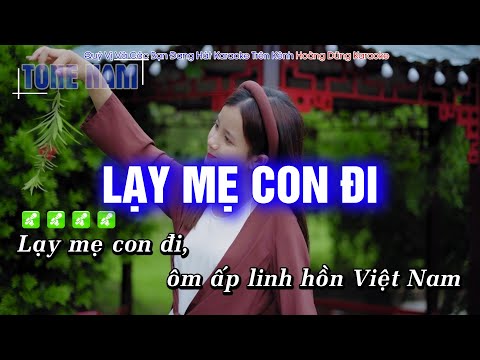 Karaoke Lạy Mẹ Con Đi (Tone Nam) Beat Công Tuấn Phối Mới Cực Hay – Hoàng Dũng Karaoke