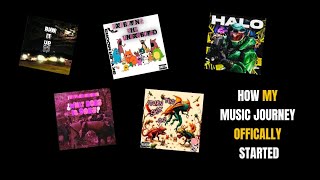 How my music OFFICALLY started...