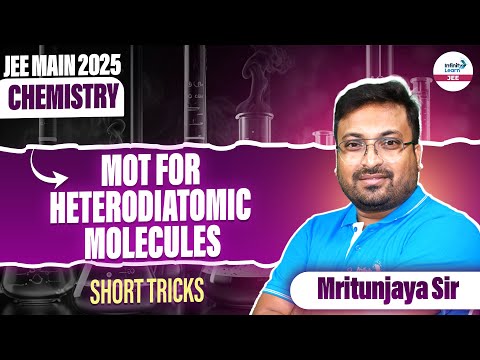 MOT for Heterodiatomic Molecules || Short Tricks || #JEETricks || @InfinityLearn-JEE