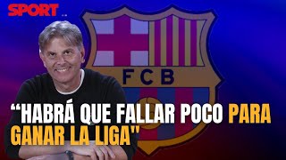🧐 "Habrá que FALLAR  POCO para GANAR LA LIGA. El Madrid hará MUCHOS PUNTOS"