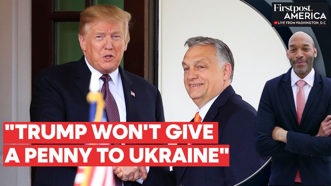Trump Has a Detailed Plan to End the Ukraine War, Says Hungary’s Orban