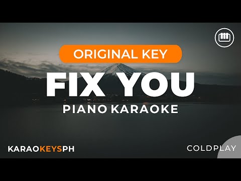 Fix You – Coldplay (Piano Karaoke)