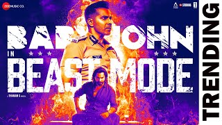 Baby John - Beast Mode | Varun Dhawan | Thaman S, Raja Kumari, Adviteeya Vojjala, Ritesh G Rao