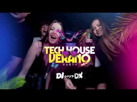 MIX - AFRO TECH HOUSE - VERANO PARTY I Mi refe , DTMF , Capaz y Otros