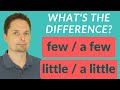 Using 'A Few' and 'Very Few'