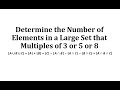 Understanding Set Cardinality and Multiples
