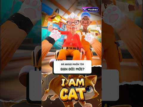 Bà ngoại muốn tìm bạn đời mới trong I AM CAT sao? #games #iamcat #vr #meow