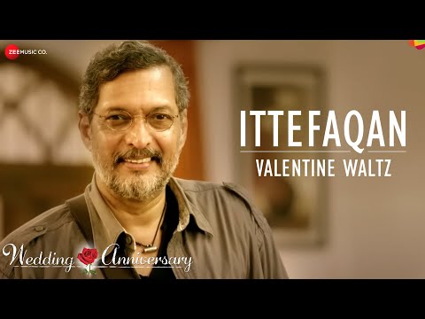 Ittefaqan-Valentine Waltz | Wedding Anniversary | Nana Patekar & Mahie Gill | Abhishek R, Amika S