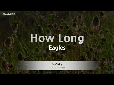 Eagles-How Long (MR/Instrumental) (Karaoke Version)
