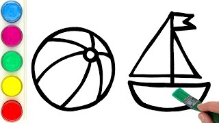 Boat and Beach Ball Drawing, Painting, Coloring for Kids and Toddlers | Learn How to Draw Toys